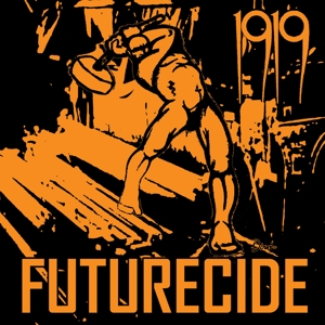 Futurecide by 1919