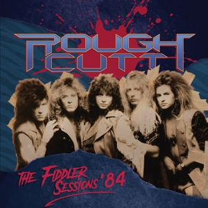Fiddler Sessions '84 by Rough Cutt