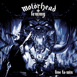Live To Win by Motorhead & Lemmy