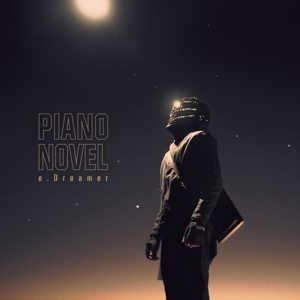 E.Dreamer by Piano Novel