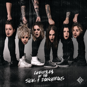Lifestyles of the Sick & Dangerous by Blind Channel
