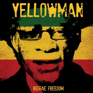 Reggae Freedom by Yellowman