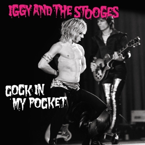 7-Cock In My Pocket (Blue) by Iggy & the Stooges