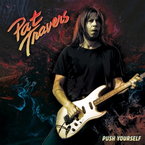 7-Push Yourself (Red) by Pat Travers