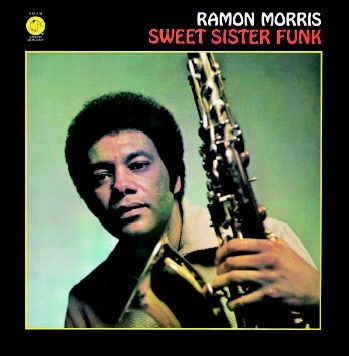 Sweet Sister Funk -180gr- by Morris, Ramon