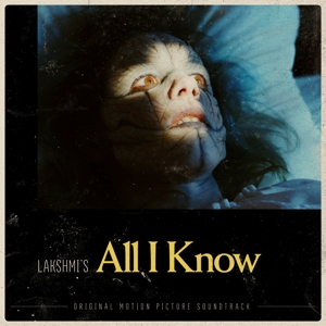 All I Know by Lakshmi