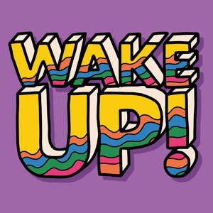 Wake Up! by Purple Disco Machine &...