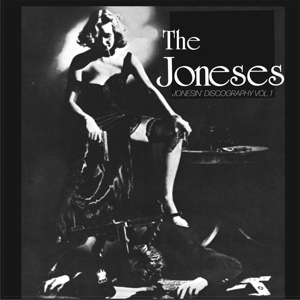 Jonesin' Vol. 1 Complete Discography by Joneses