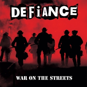War On the Streets by Defiance