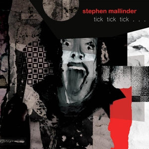 Tick Tick Tick by Mallinder, Stephen