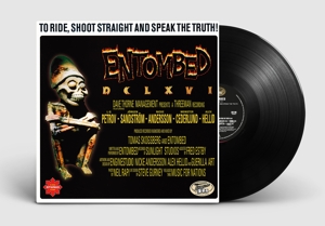 Dclxvi: To Ride Shoot Straight and Speak the Truth by Entombed