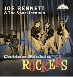 Cotton Pickin' Rockers by Bennett, Joe & the...