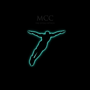 Dying Option by McC (Magna Carta Cartel)