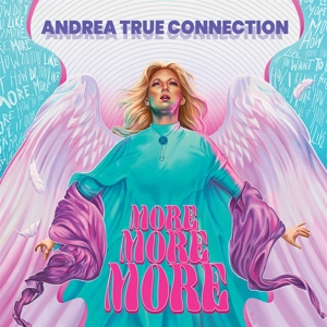 More More More by True, Andrea Connection