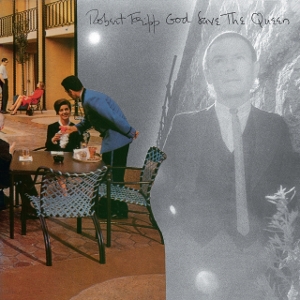 God Save the Queen / Under Heavy Manners by Fripp, Robert