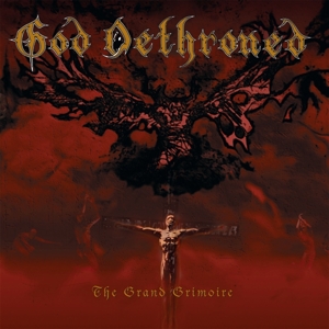 Grand Grimoire by God Dethroned