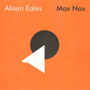 Mox Nox by Eales, Alison