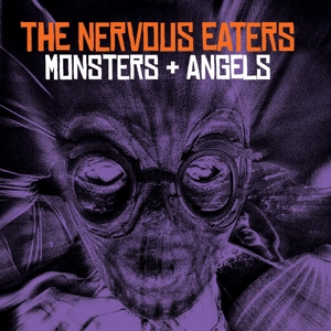 Monsters + Angels by Nervous Eaters