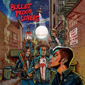 Bullet Proof Lovers by Bullet Proof Lovers