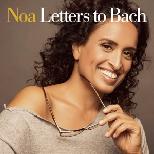 Letters To Bach by Noa