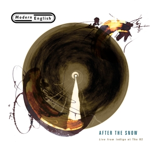 After the Snow Live From Indigo At the O2 by Modern English