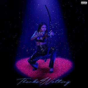 Thanks 4 Nothing by Tink