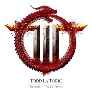 Rejoice In the Suffering by La Torre, Todd