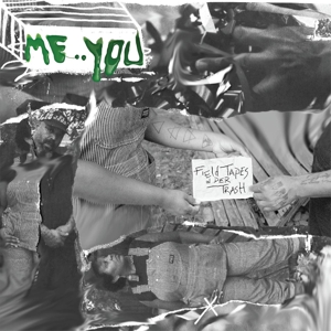 Field Tapes In Der Trash by Me:You