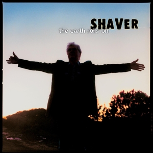 Earth Rolls On by Shaver
