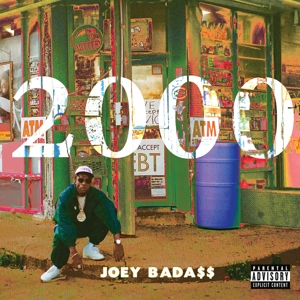 2000 by Bada$$, Joey