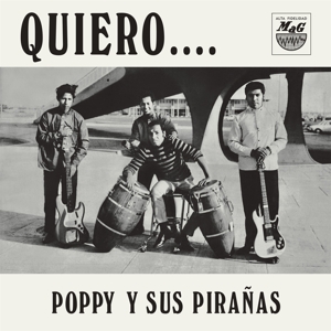 Quiero... by Poppy Y Sus Piranas