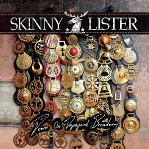 Down On Deptford Broadway by Skinny Lister