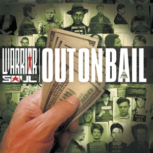 Out On Bail by Warrior Soul