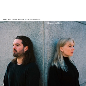 Blues and Bells by Hauge, Siril Malmedal ...