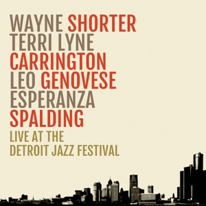 Live At the Detroit Jazz Festival by Shorter, Wayne