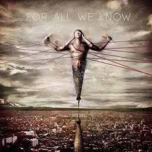 For All We Know by For All We Know