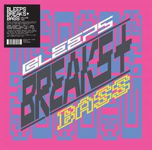 Bleeps, Breaks + Bass Vol.2