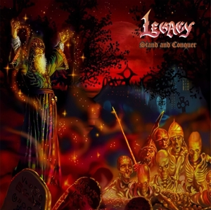Stand and Conquer by Legacy