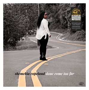 Done Come Too Far by Copeland, Shemekia