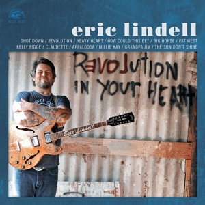 Revolution In Your Heart by Lindell, Eric