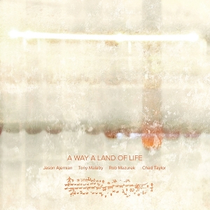A Way a Land of Life by Ajemian, Jason