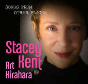 Songs From Other Places by Kent, Stacey
