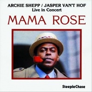 Mama Rose (180 Grams) by Shepp, Archie