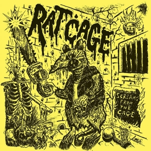 Screams From the Cage by Rat Cage