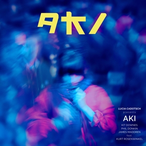 Aki by Cadotsch, Lucia