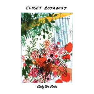 Closet Botanist by Anda, Rudy De