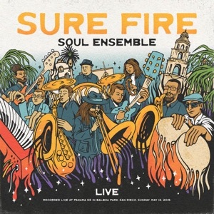Live At Panama 66 by Sure Fire Soul Ensemble