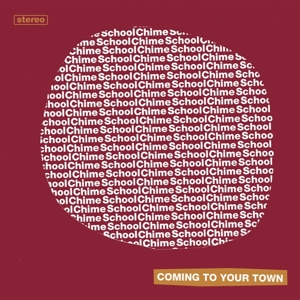 7-Coming To Your Town by Chime School