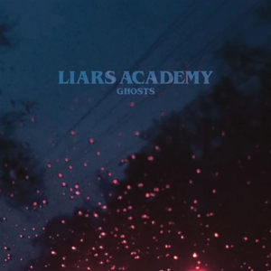 Ghosts by Liars Academy
