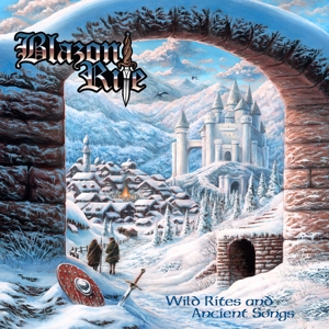 Wild Rites and Ancient Songs by Blazon Rite